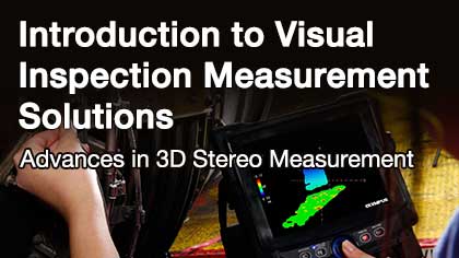 Introduction to Visual Inspection Measurement Solutions